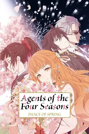 Agents of the Four Seasons: Dance of Spring 2026 Season 1 Hindi - English - Japanese  Audio WEB-DL 720p - 480p - 1080p [EP - 04 Added]